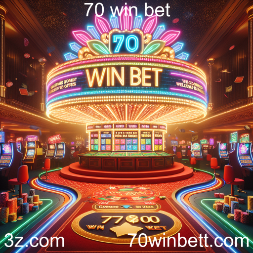Aproveite as Ofertas Imperdíveis na 70 Win Bet